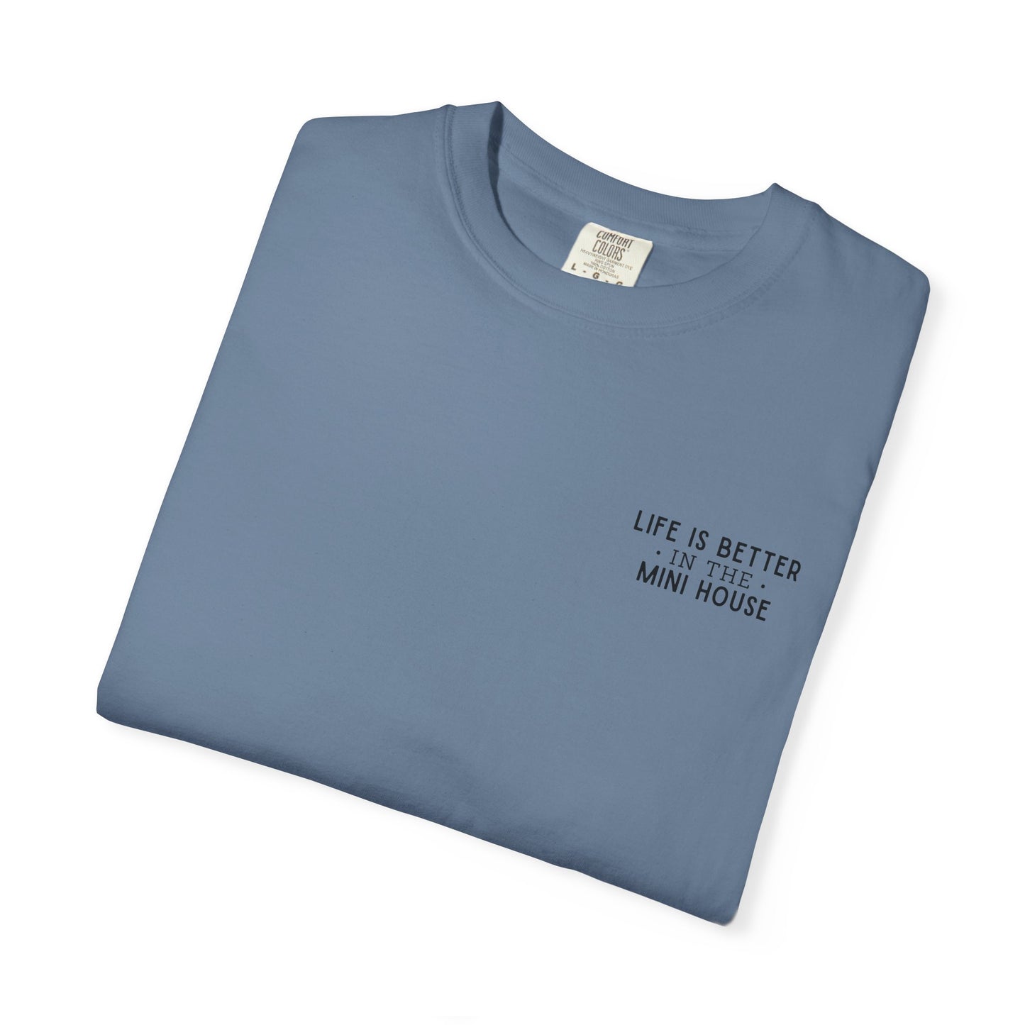 Mini House Comfort Colors Tee