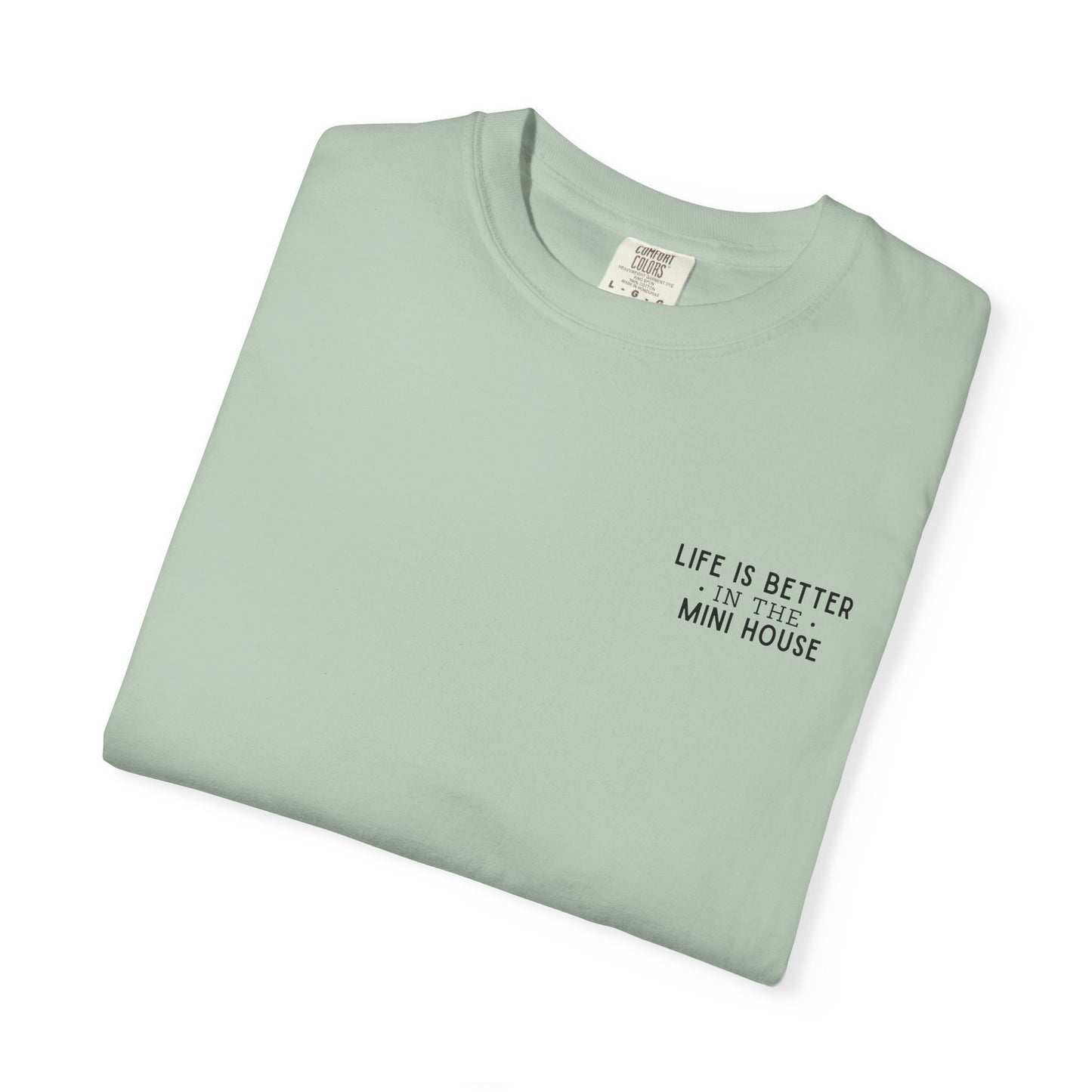 Mini House Comfort Colors Tee