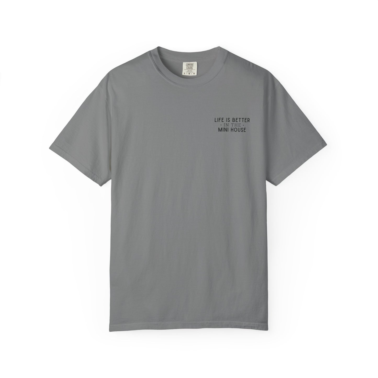 Mini House Comfort Colors Tee