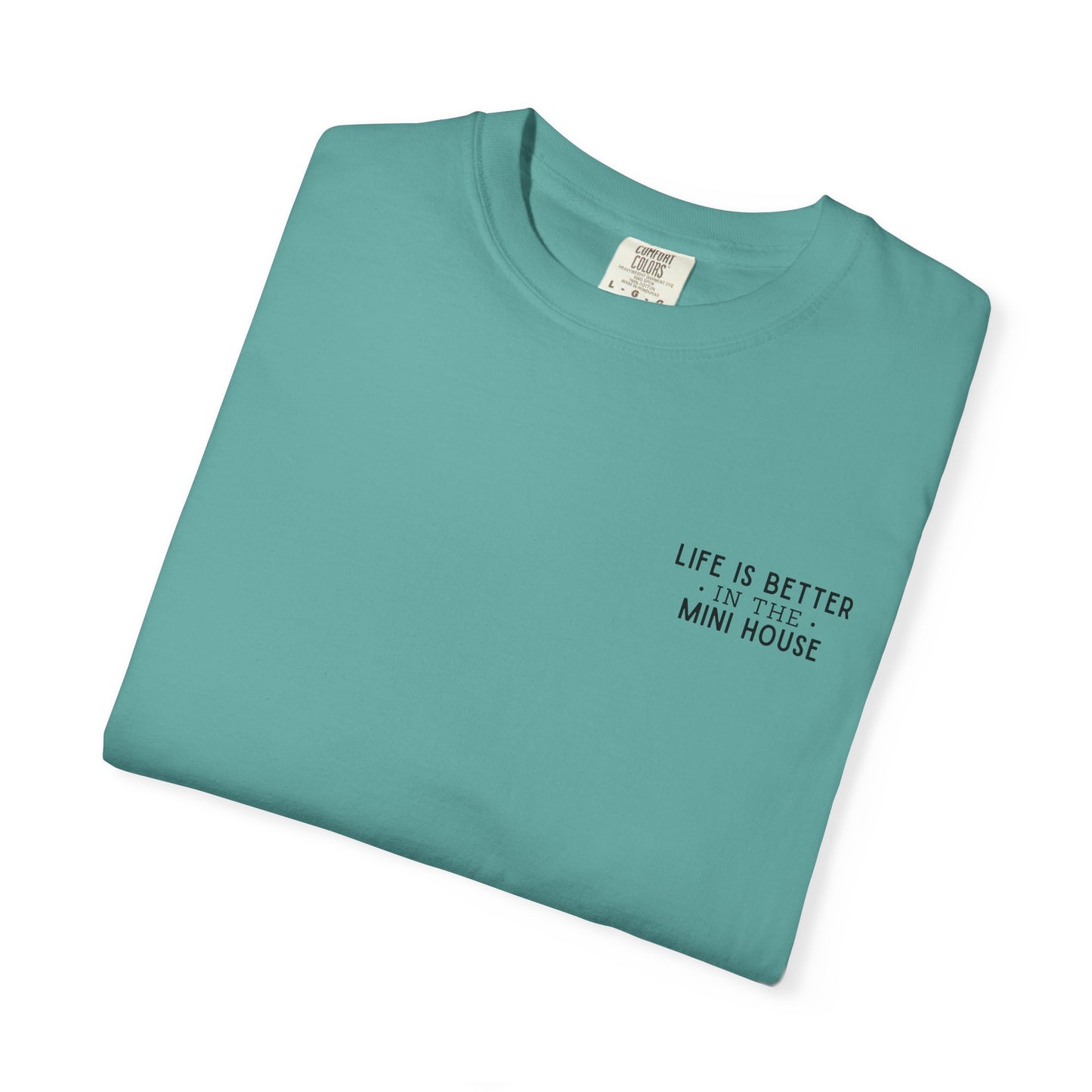 Mini House Comfort Colors Tee