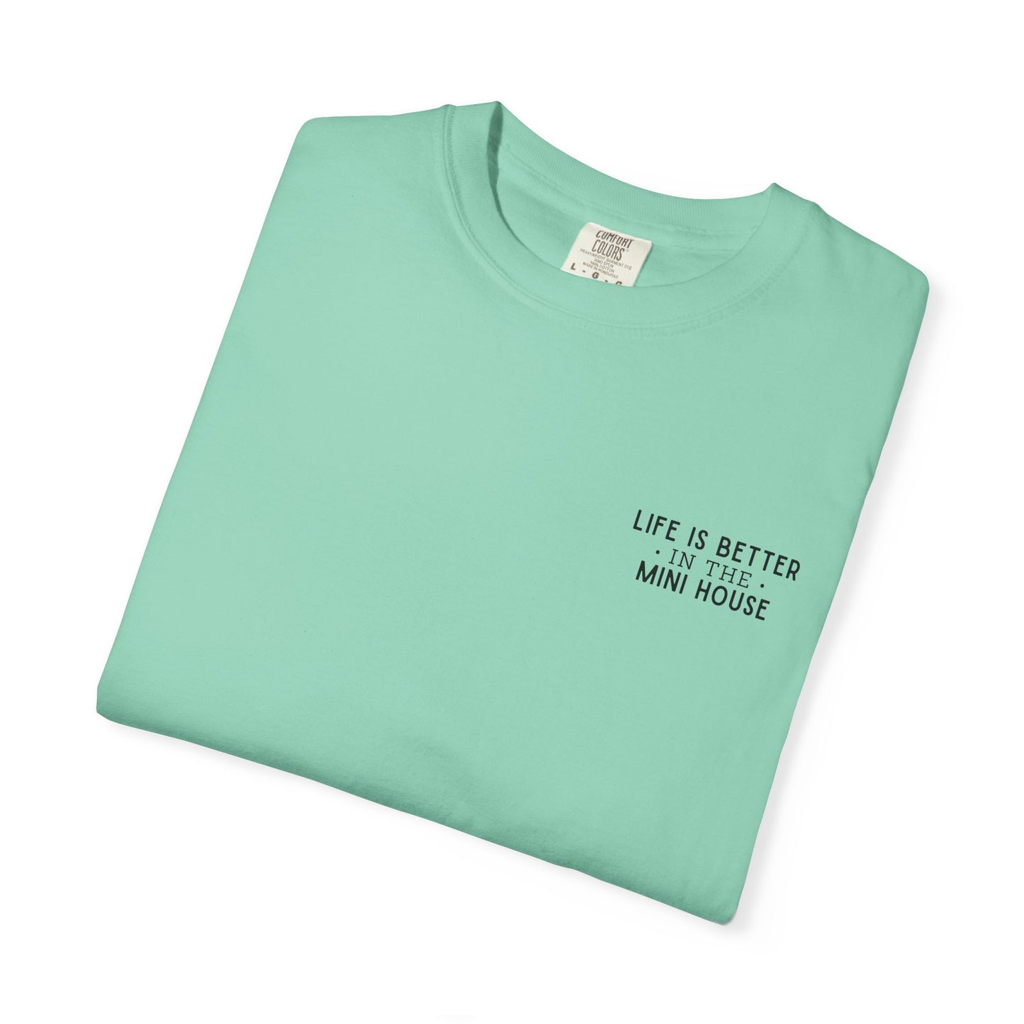 Mini House Comfort Colors Tee